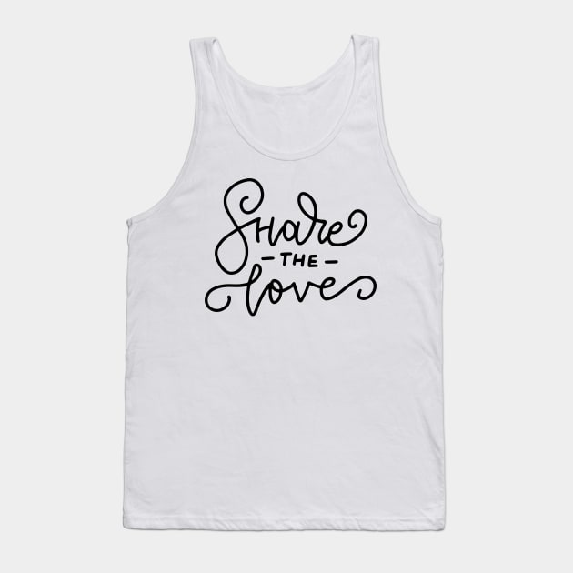 Share the love Tank Top by BillieTofu